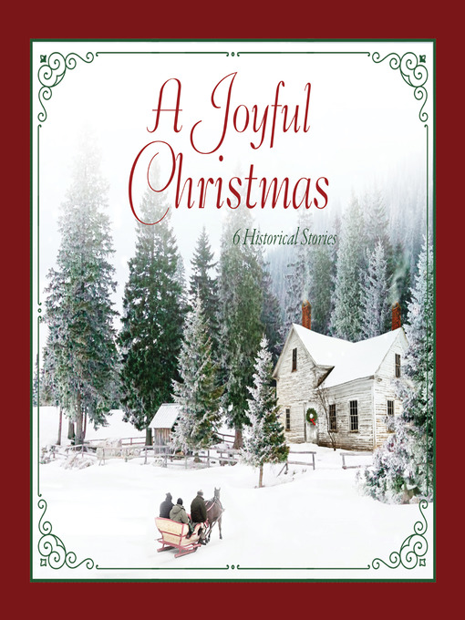 Title details for A Joyful Christmas by Cynthia Hickey - Wait list